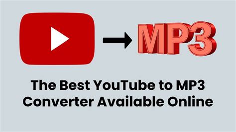 Top YouTube to MP3 Converters: Best Tools for High-Quality Audio Extraction and Easy Download